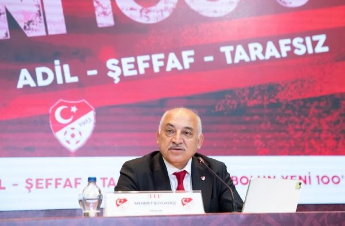 TFF Başkanı Mehmet Büyükekşi: "Hakemlerin performansını hassasiyet ve titizlikle takip ediyoruz.