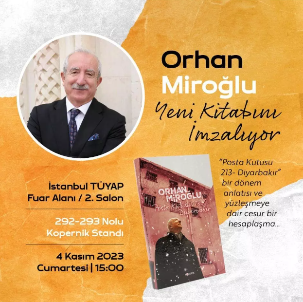Orhan Miroğlu, yeni kitabı 'Posta Kutusu 213 Diyarbakır' ile okurlarıyla buluşacak