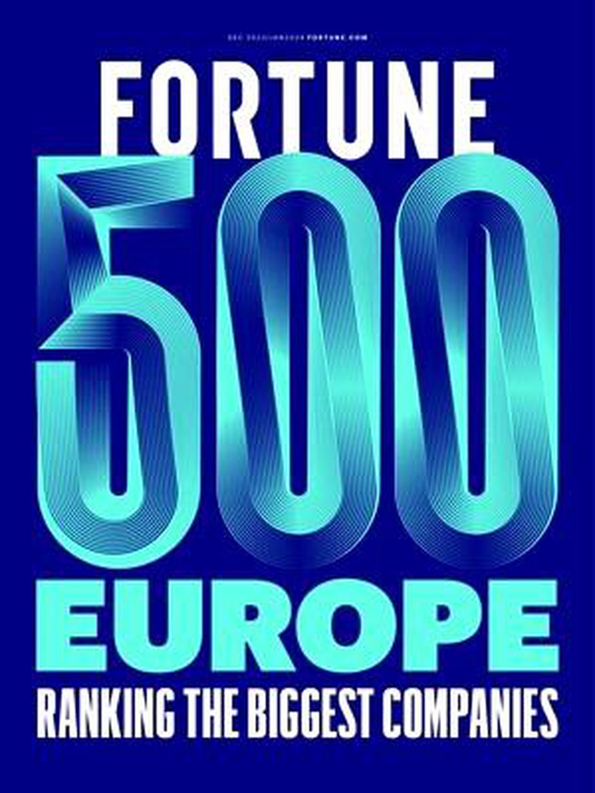 Fortune 500\'ün İlk Avrupa Edisyonu Oluşturuldu