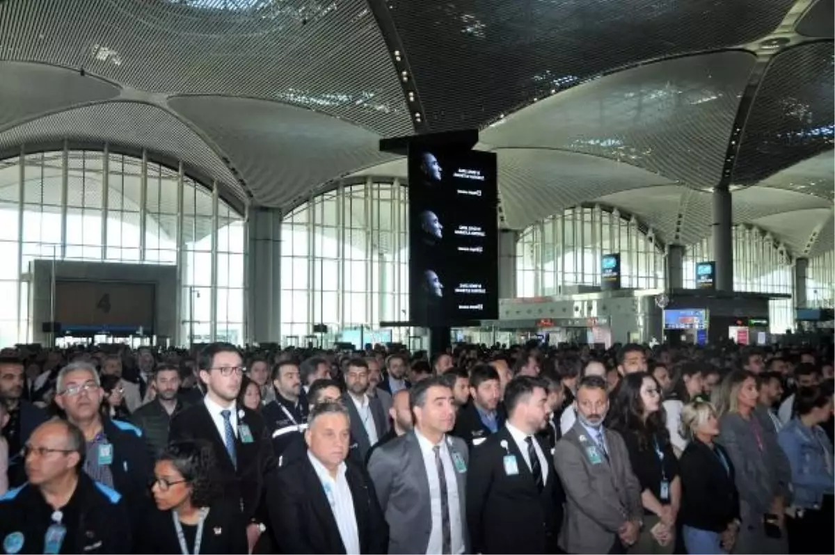 İstanbul Havalimanı'nda Atatürk'ü Anma Töreni