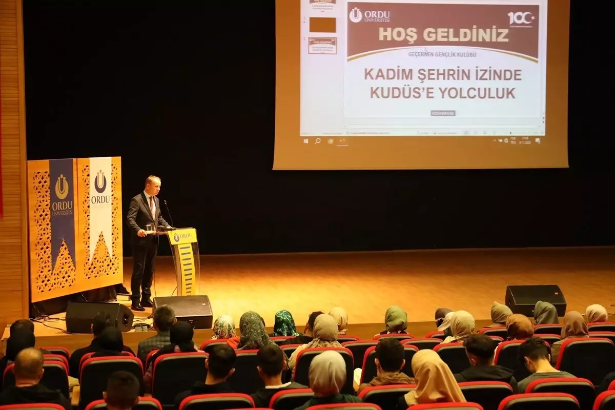 Ordu\'da \'Kadim Şehrin İzinde Kudüs\'e Yolculuk\' Konulu Konferans Gerçekleştirildi