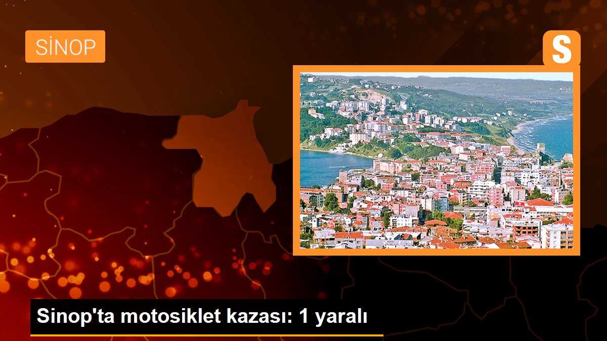 Sinop\'ta motosiklet kazası: 1 yaralı