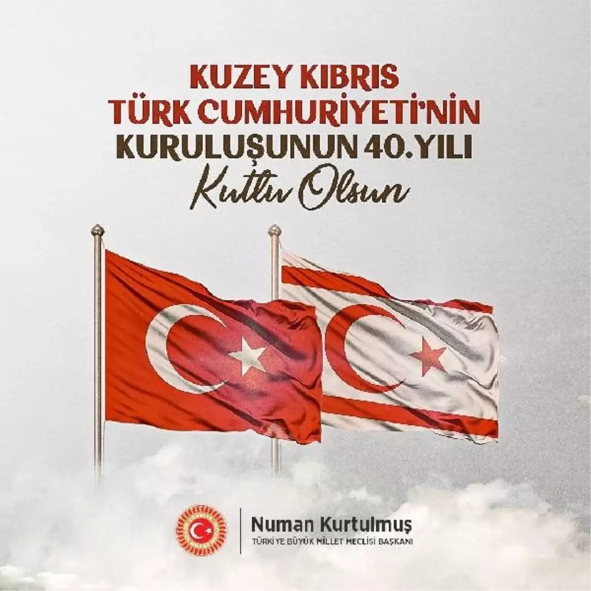 Kurtulmuş, KKTC\'nin 40\'ıncı kuruluş yıl dönümünü kutladı