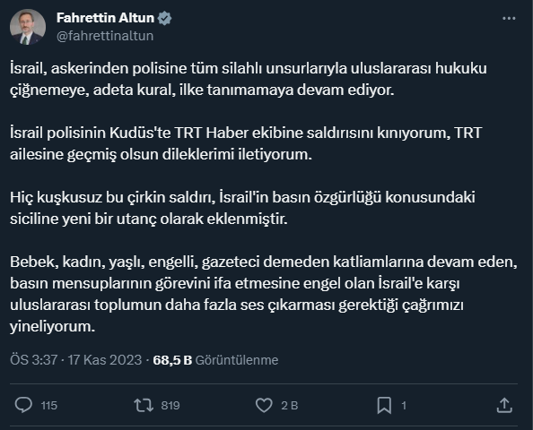 Cumhurbaşkanlığı İletişim Başkanı Fahrettin Altun ve AK Parti Sözcüsü Ömer Çelik İsrail Polisinin TRT Haber Ekibine Saldırısını Kınadı
