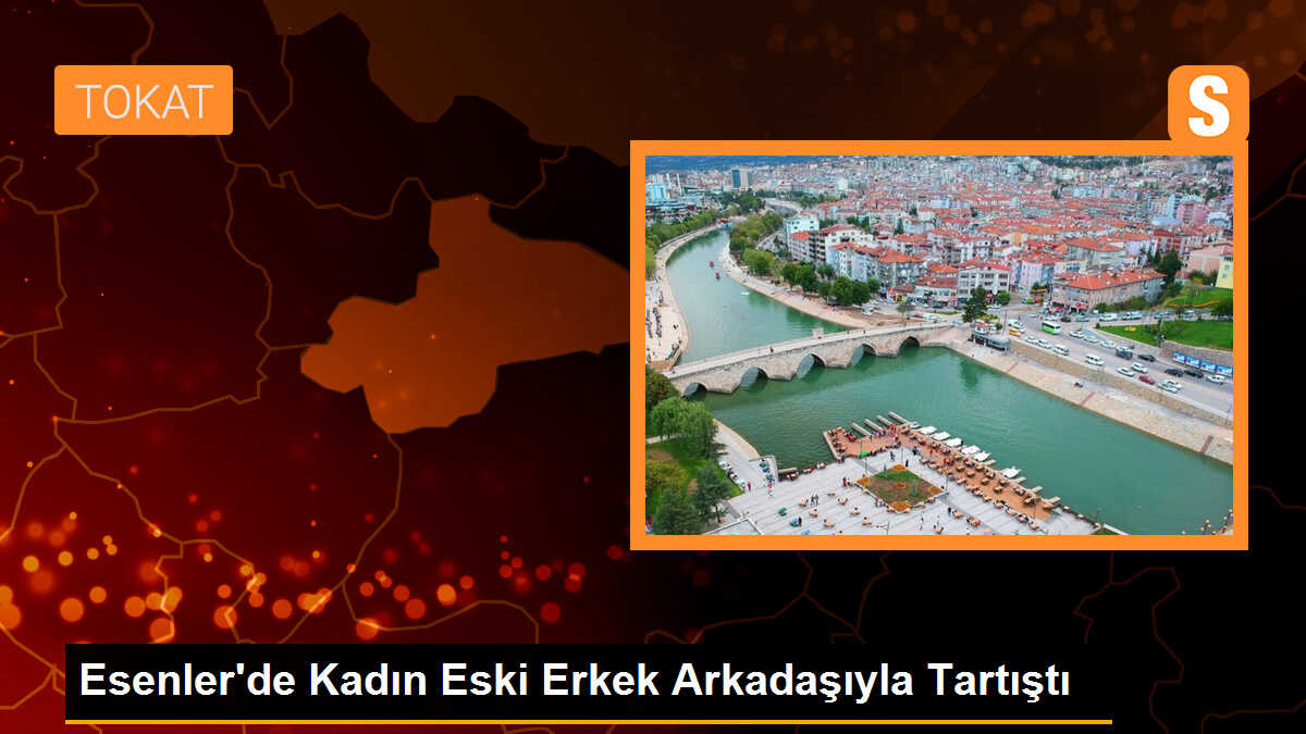 Esenler\'de Kadın Eski Erkek Arkadaşıyla Tartıştı, O Anlar Kamerada