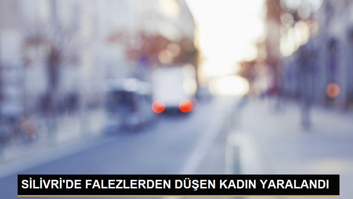 Silivri\'de Yürüyüş Yapan Kadın Falezlerden Düşerek Yaralandı