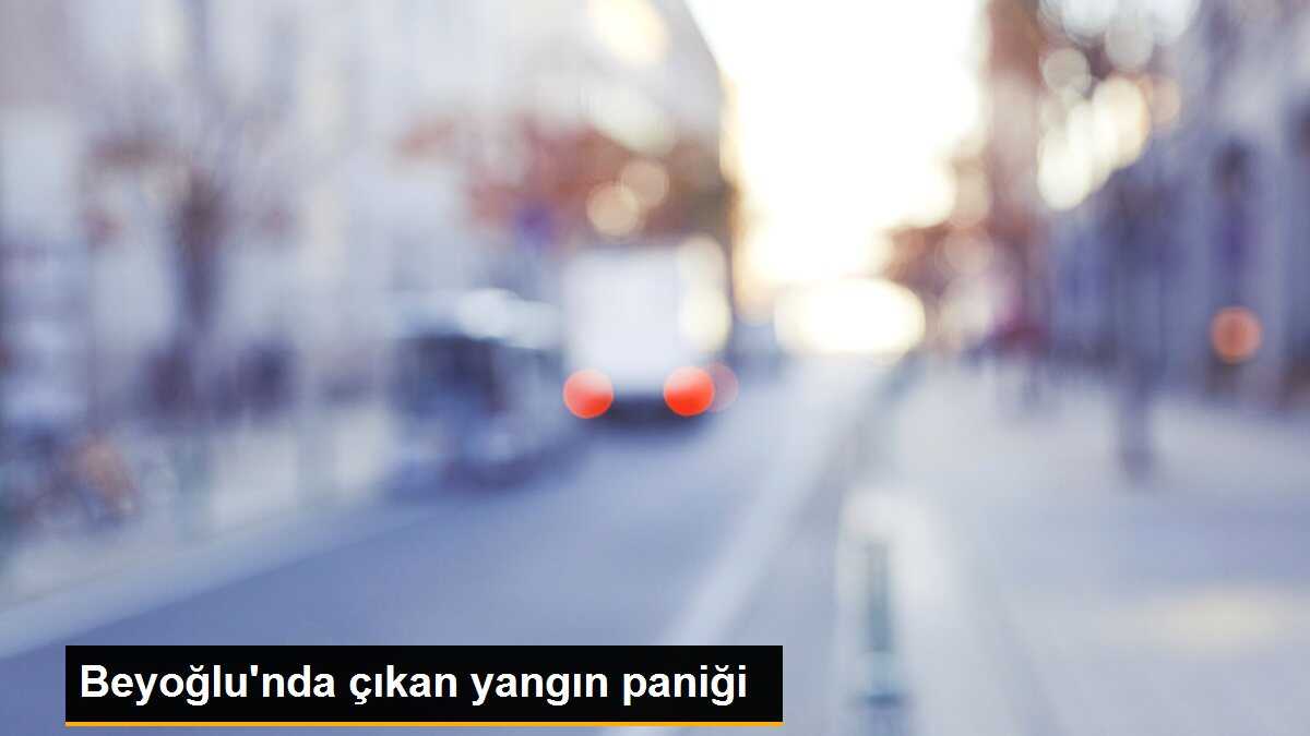 Beyoğlu\'nda çıkan yangın paniği