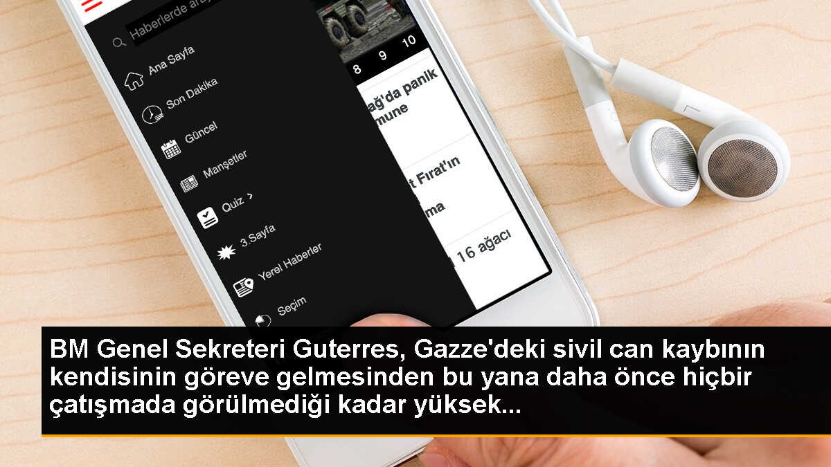 BM Genel Sekreteri Guterres, Gazze\'deki sivil can kaybının kendisinin göreve gelmesinden bu yana daha önce hiçbir çatışmada görülmediği kadar yüksek...