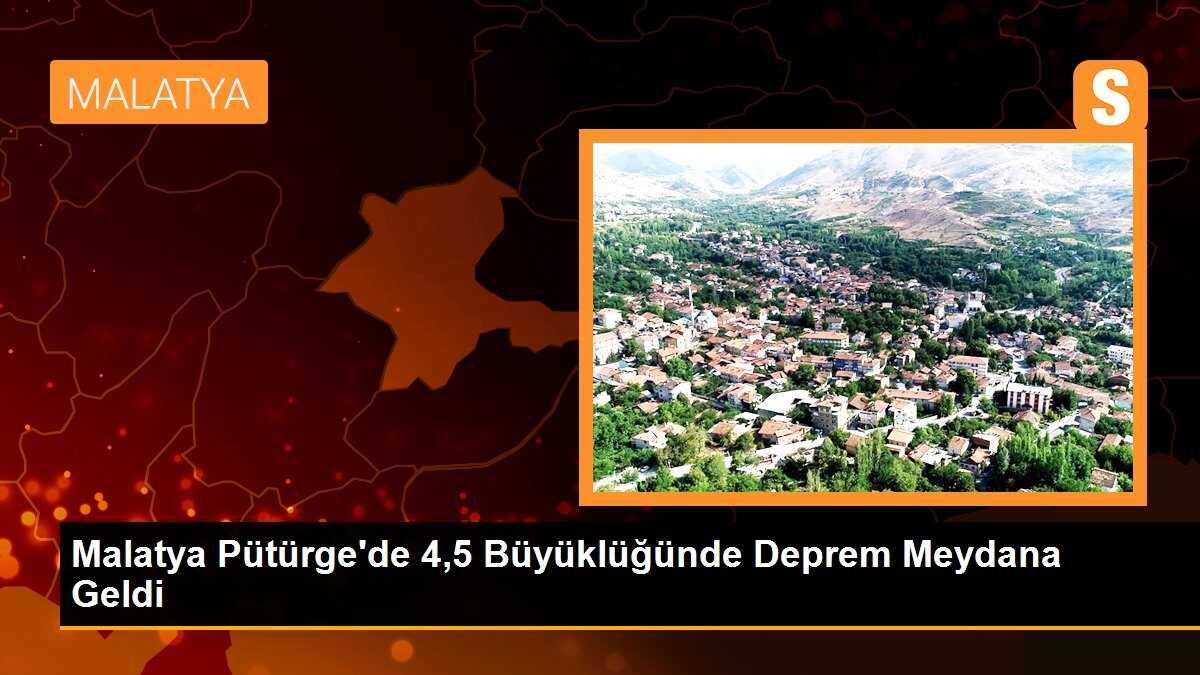 Malatya Pütürge\'de 4,5 Büyüklüğünde Deprem Meydana Geldi