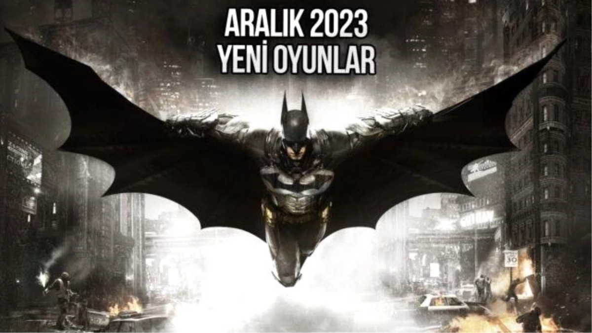 Aralık 2023\'te Piyasaya Sürülecek Yeni Oyunlar