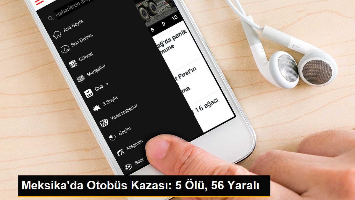 Meksika\'da Otobüs Kazası: 5 Ölü, 56 Yaralı