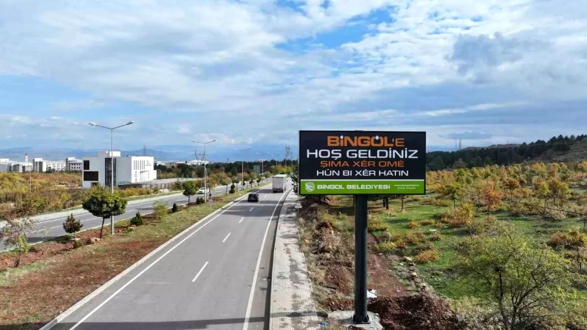 Bingöl Belediyesi Şehir Girişine Hoş Geldiniz Tabelaları Astı