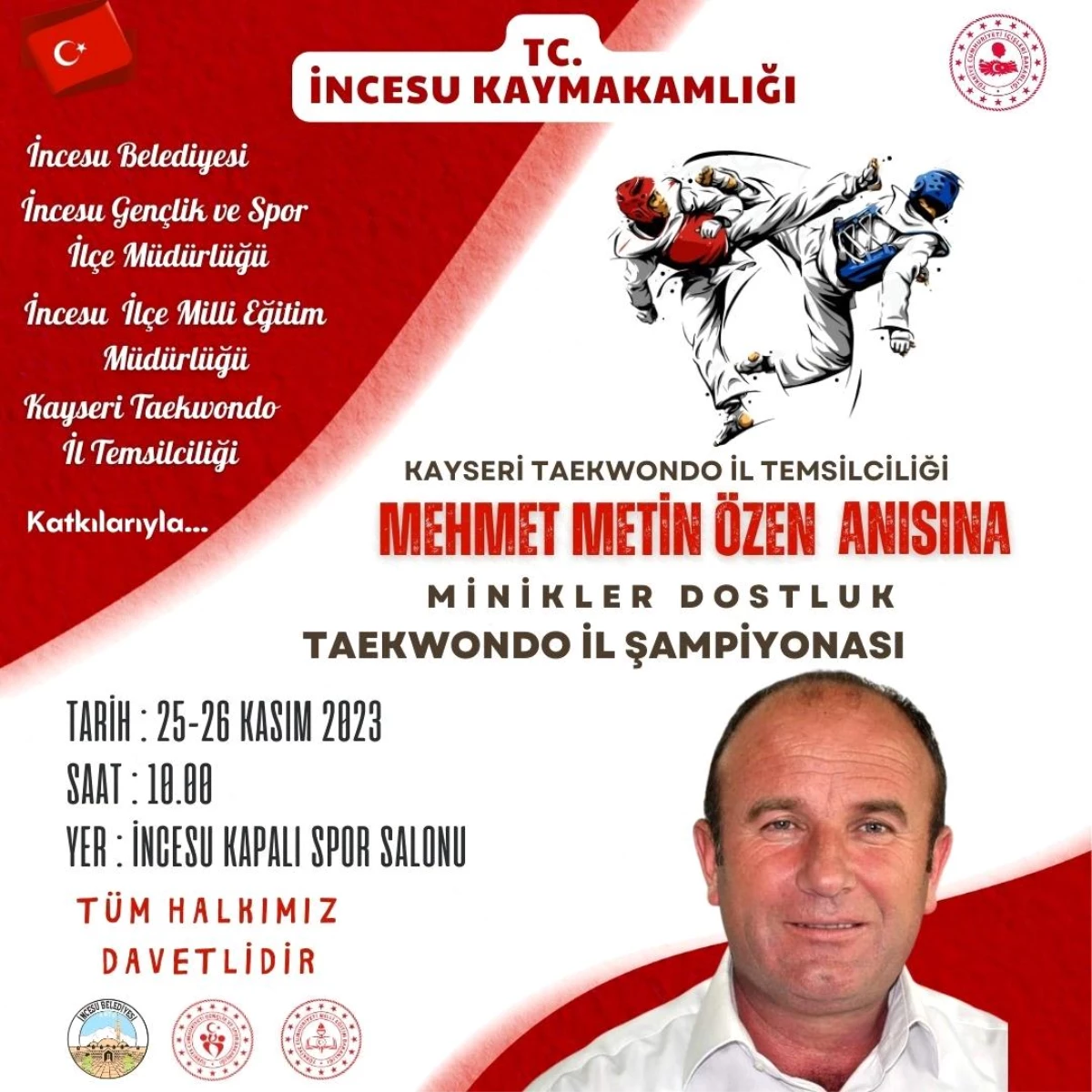 Mehmet Metin Özen Anısına Taekwondo Turnuvası Düzenlenecek