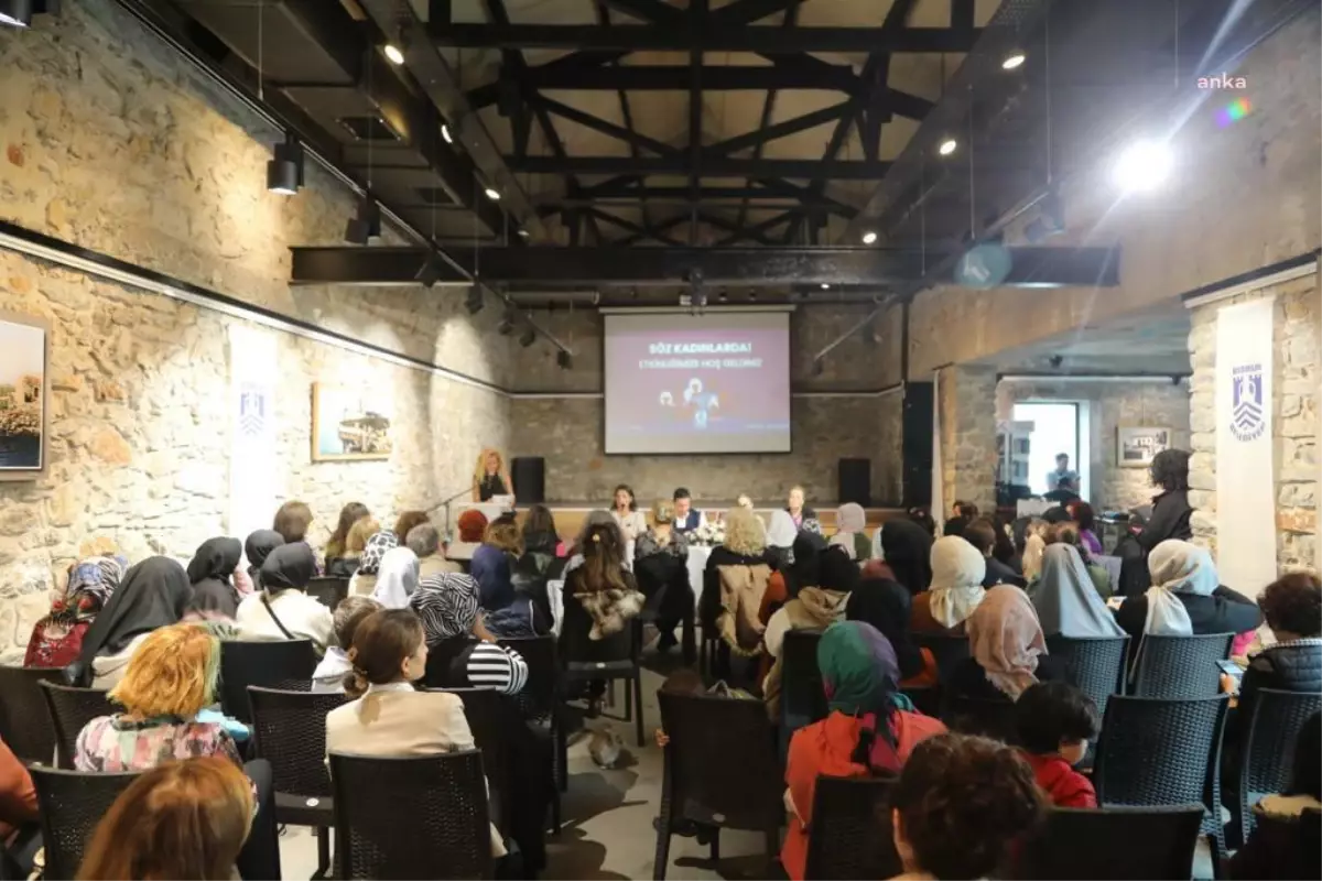 Bodrum Belediyesi \'Söz Kadınlarda\' toplantısı düzenledi