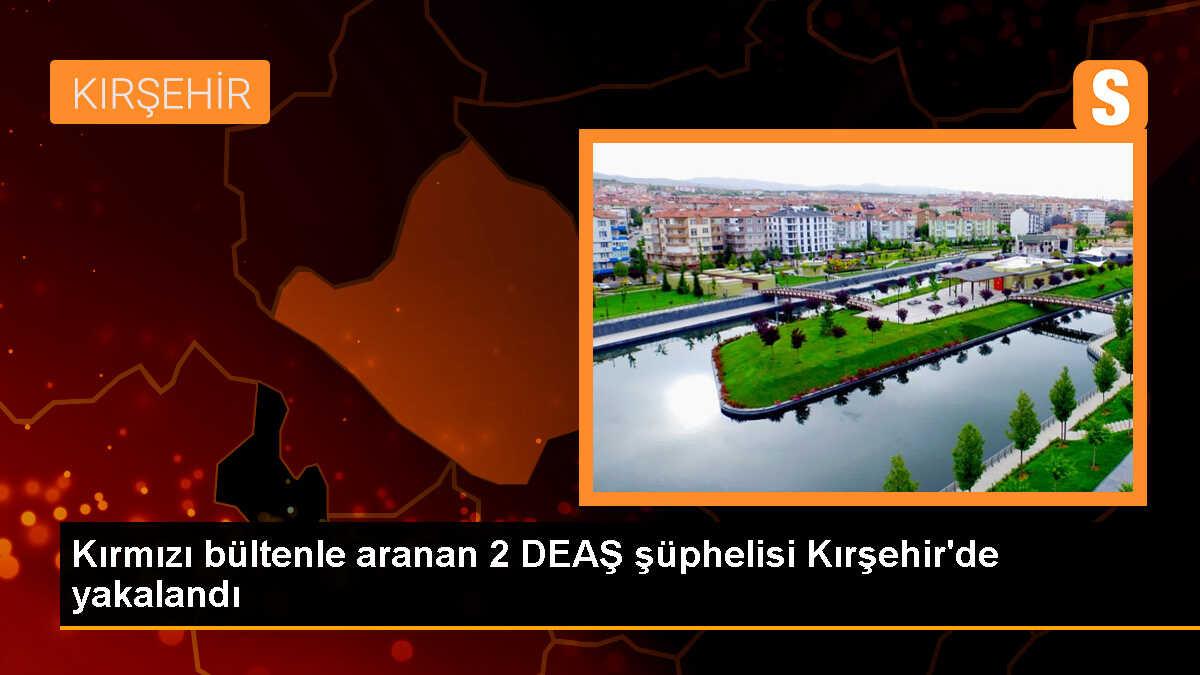 DEAŞ\'ın üst düzey komutanı Kırşehir\'de yakalandı