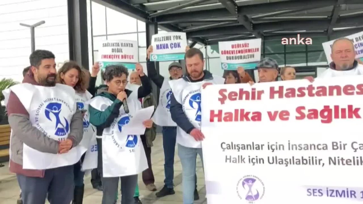 Ses İzmir\'den Bayraklı Şehir Hastanesi Önünde Eylem: "Neredeyse Personeller Yaka Paça Polikliniklerden Toplanarak Şehir Hastanesi\'ne Götürüldü"