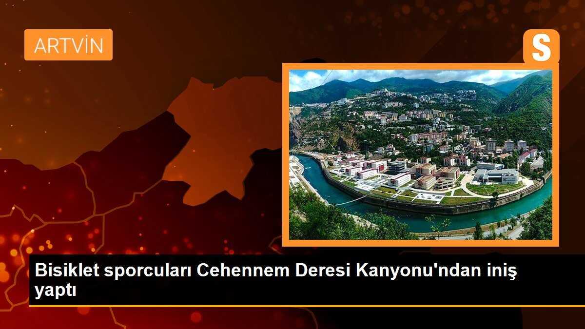 Bisiklet sporcuları Cehennem Deresi Kanyonu\'ndan iniş yaptı