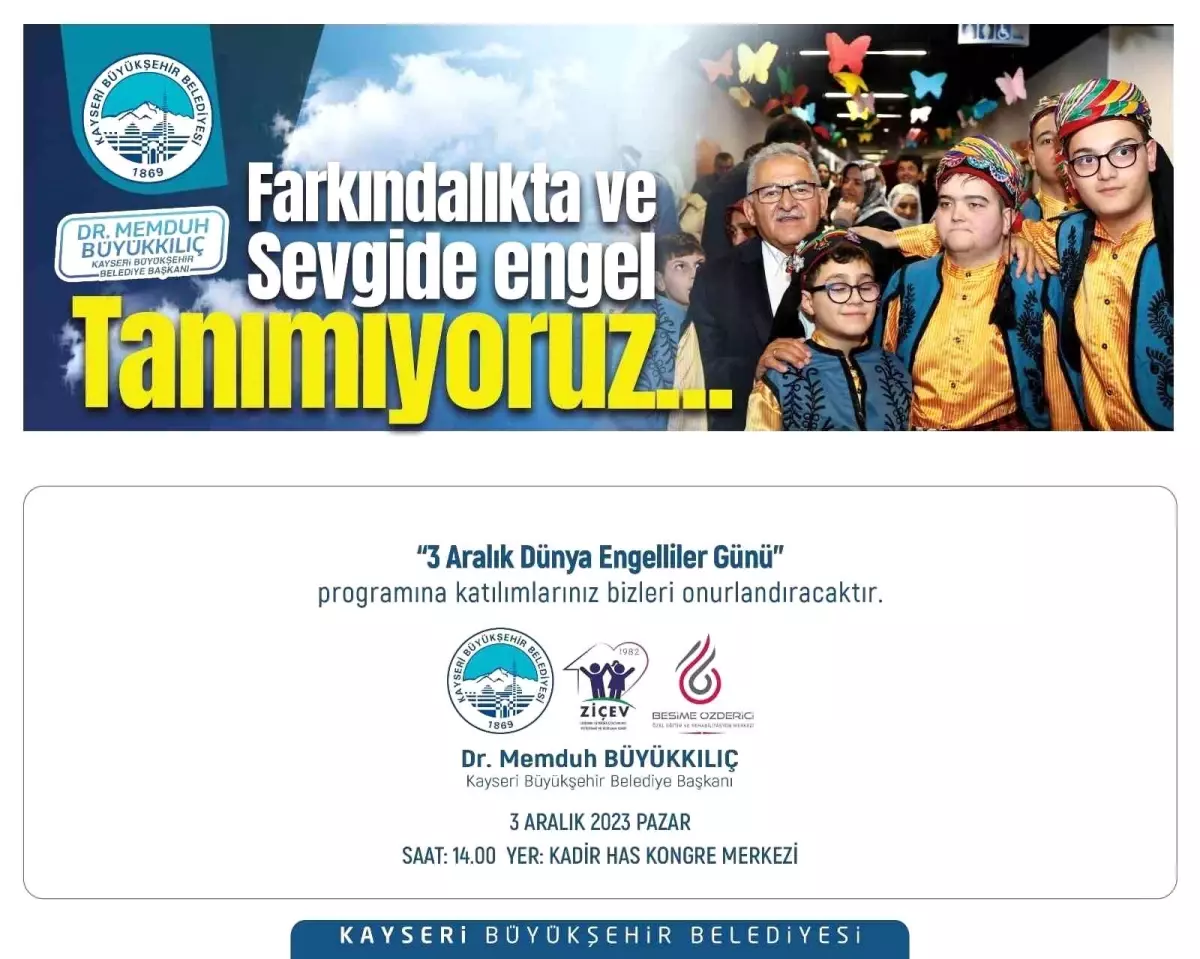 Kayseri Büyükşehir Belediyesi, Dünya Engelliler Günü için özel program düzenliyor