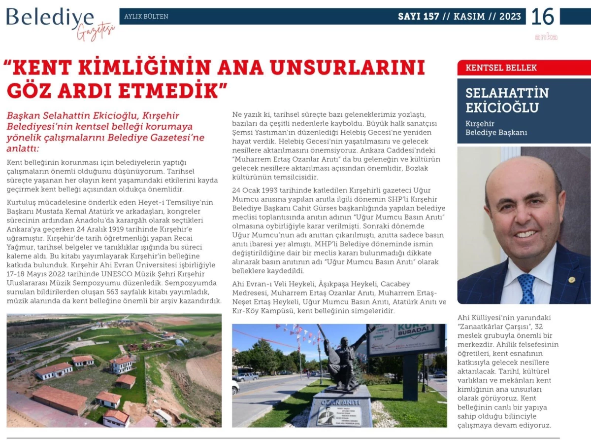 Kırşehir Belediye Başkanı kentsel belleği korumaya yönelik çalışmalarını anlattı