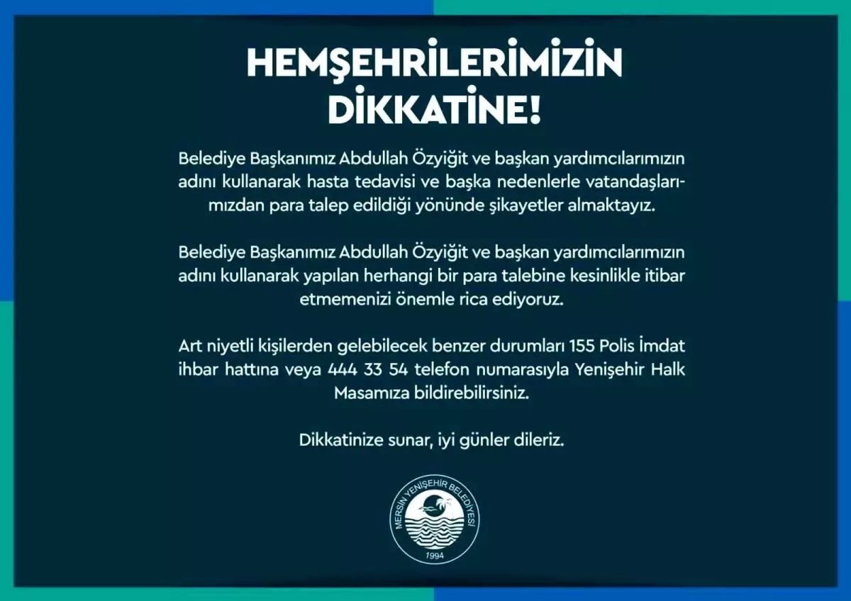 Mersin\'de Belediye Başkanı adıyla dolandırıcılık uyarısı