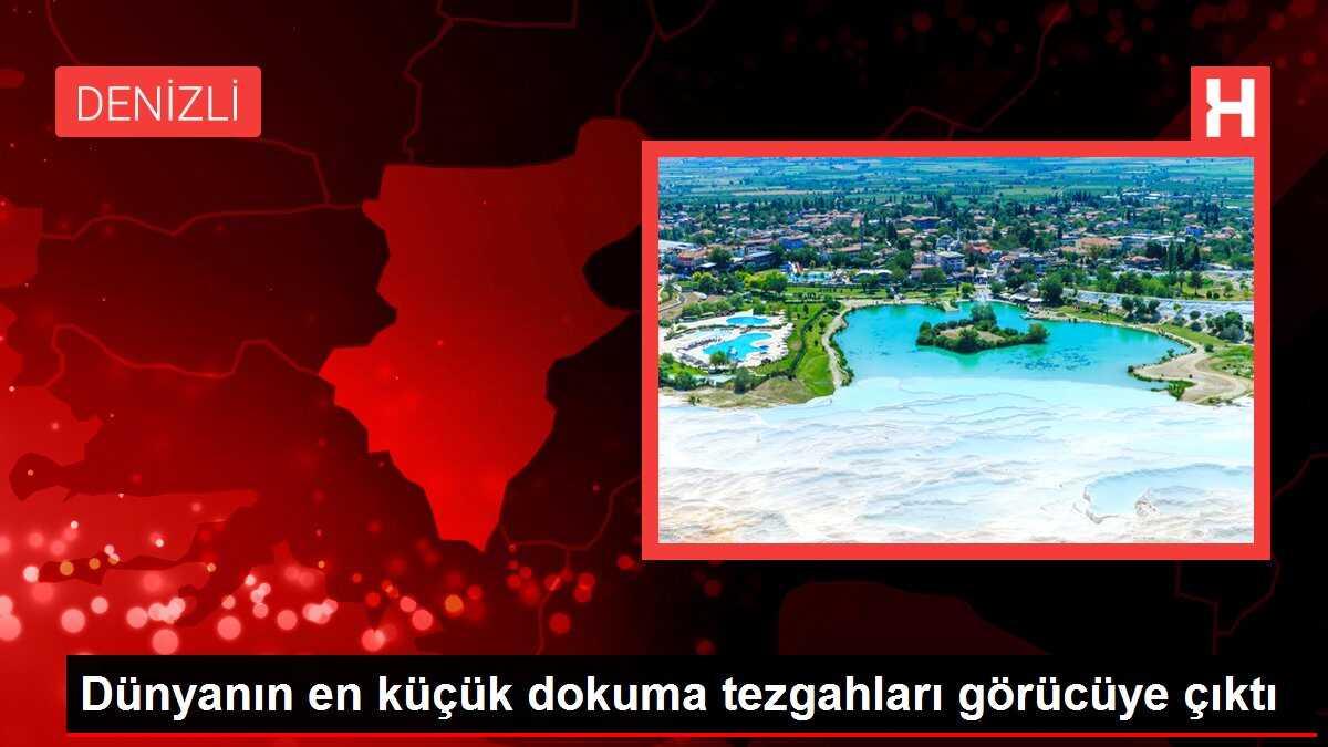 Dünyanın en küçük dokuma tezgahları görücüye çıktı