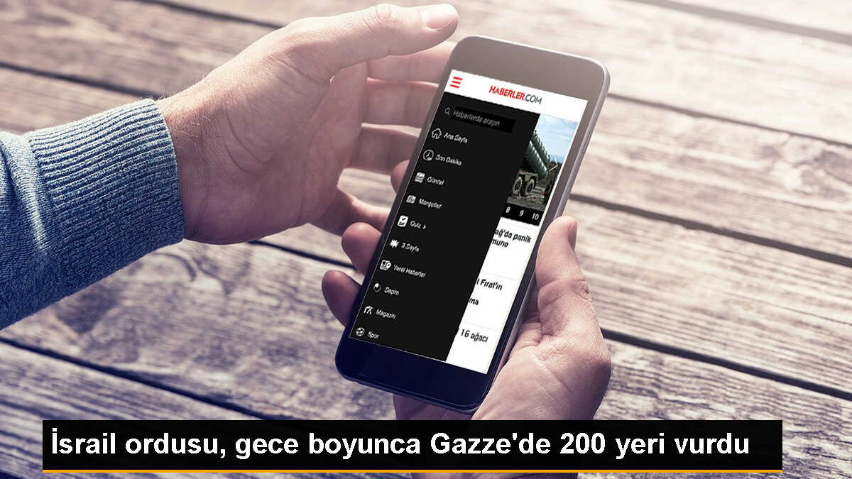 İsrail, Gazze\'yi gece boyunca vurdu