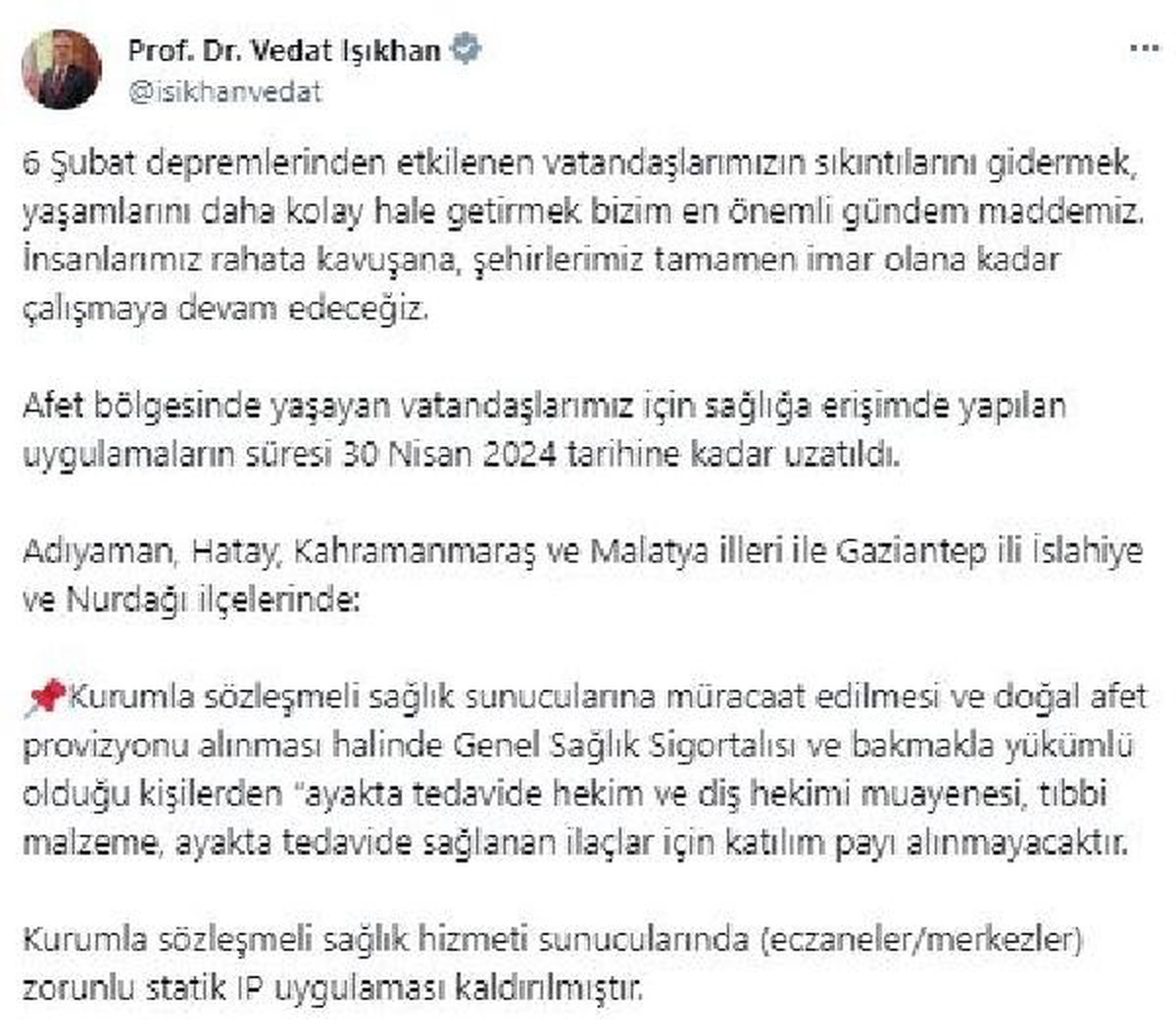 Deprem Sonrası Sağlık Hizmetleri Uzatıldı