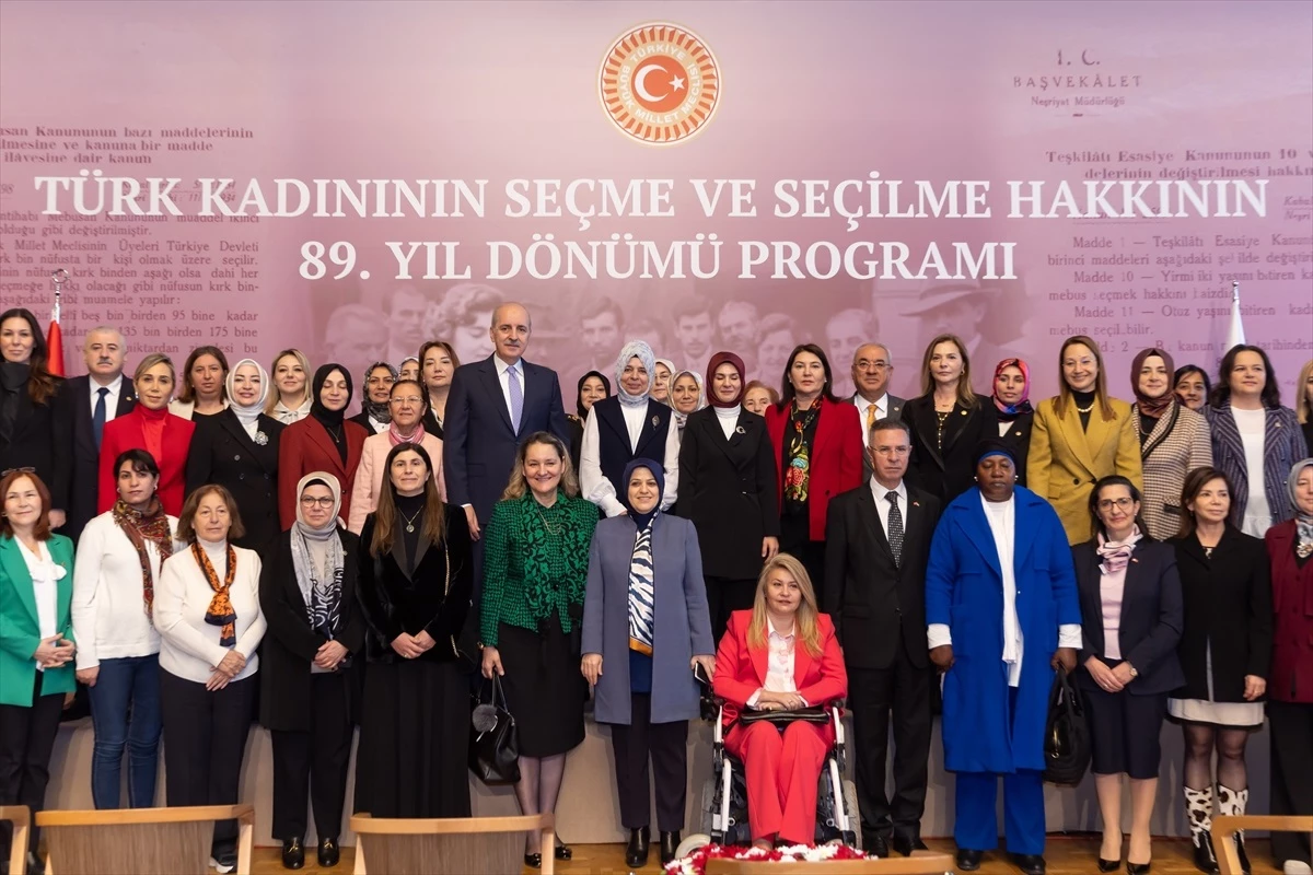 TBMM Başkanı Kurtulmuş, Türk Kadınının Seçme ve Seçilme Hakkının 89. Yıl Dönümü Programı\'nda konuştu Açıklaması