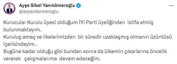 İstanbul Milletvekili Ayşe Sibel Yanıkömeroğlu İYİ Parti'den istifa etti
