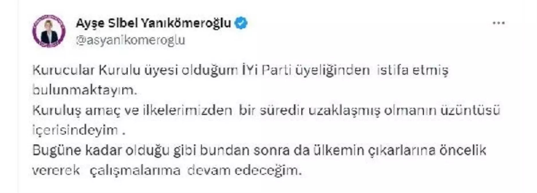 İYİ Parti Kurucu Üyesi Ayşe Sibel Yanıkömeroğlu istifa etti