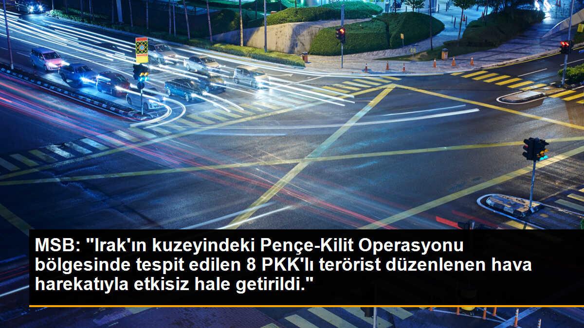 MSB: "Irak\'ın kuzeyindeki Pençe-Kilit Operasyonu bölgesinde tespit edilen 8 PKK\'lı terörist düzenlenen hava harekatıyla etkisiz hale getirildi."