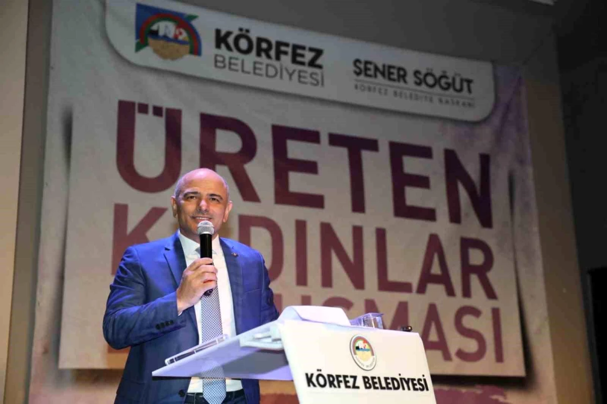 Körfez Belediye Başkanı Şener Söğüt, Üreten Kadınlar Programında Konuştu