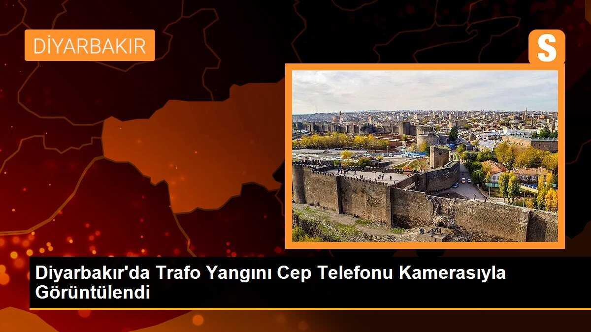 Diyarbakır\'da Trafo Yangını Cep Telefonu Kamerasıyla Görüntülendi