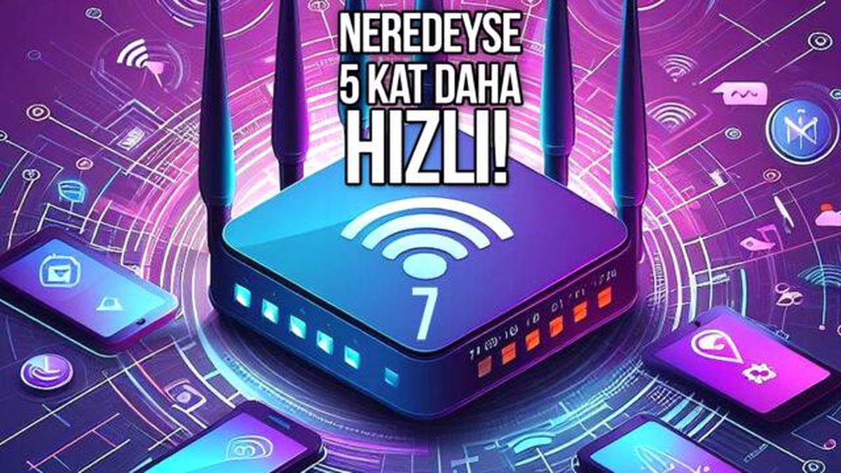 Wi-Fi 7, 2024\'ün ilk çeyreğinde piyasaya sürülecek