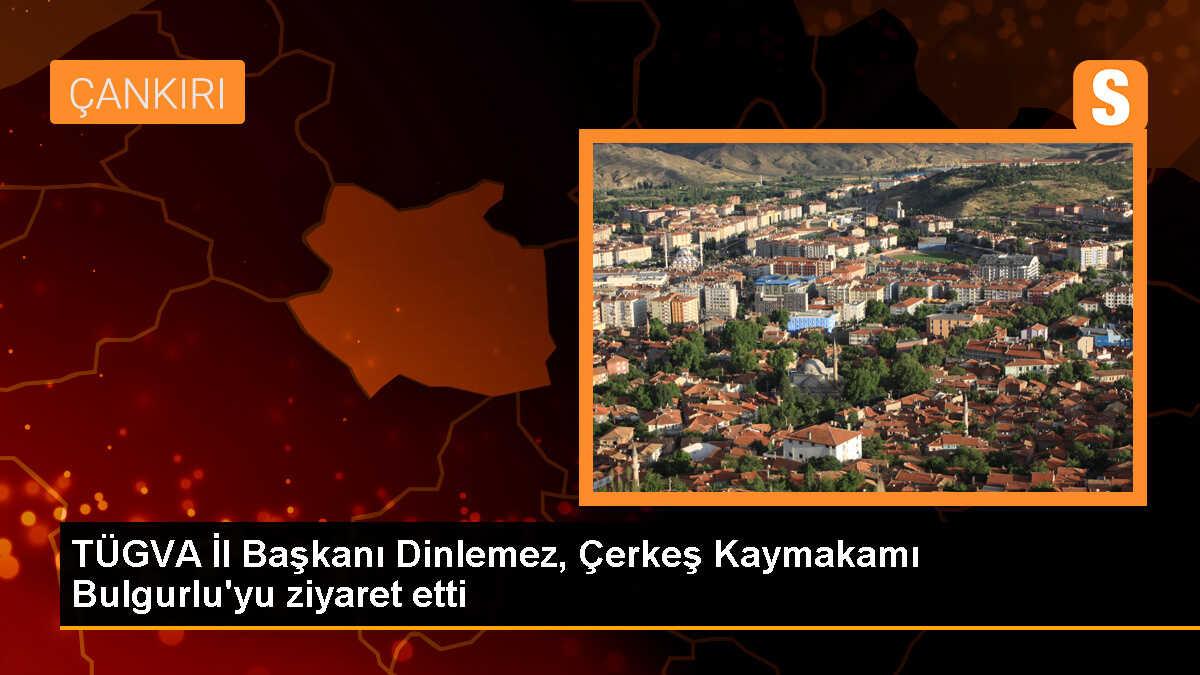 TÜGVA Çankırı İl Başkanı Batuhan Dinlemez, Çerkeş Kaymakamı Emir Osman Bulgurlu\'yu ziyaret etti