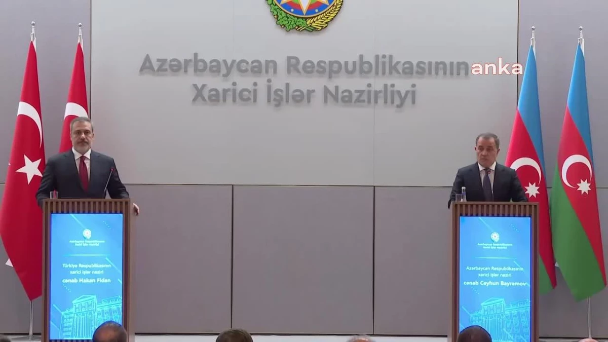 Dışişleri Bakanı Hakan Fidan, Azerbaycan Dışişleri Bakanı Ceyhun Bayramov ile düzenlediği ortak basın toplantısında, "Barış ve huzurun hakim olduğu...