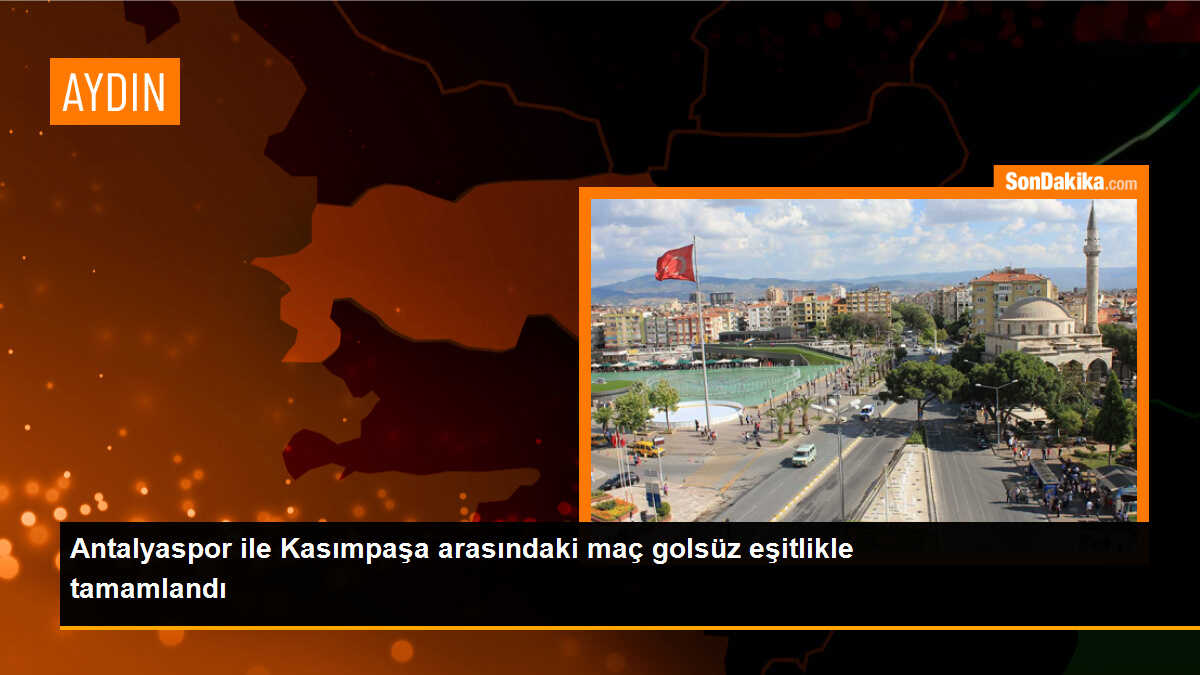 Antalyaspor ile Kasımpaşa arasındaki maç golsüz eşitlikle tamamlandı
