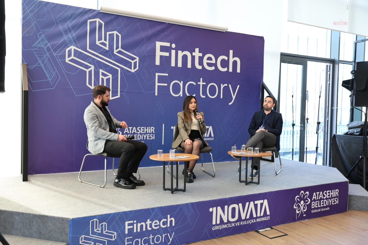 Ataşehir Belediyesi Fintech Factory Hızlandırma Programı\'nın ilk mezunları yatırımcılarla buluştu
