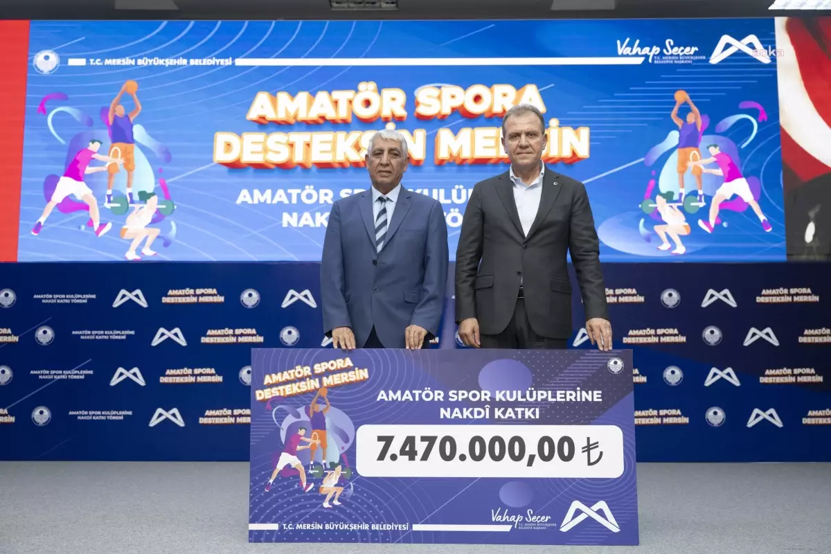 Mersin Büyükşehir\'den Amatör Spor Kulüplerine 7 Milyon 470 Bin TL Destek