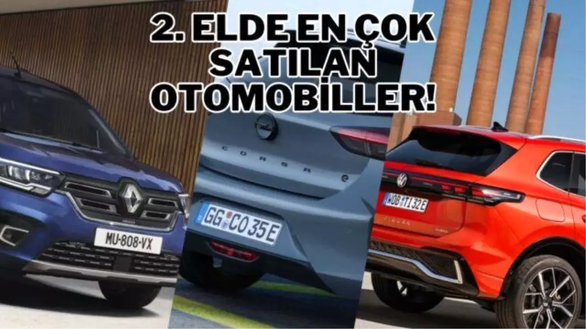 2. elde en çok satılan otomobiller