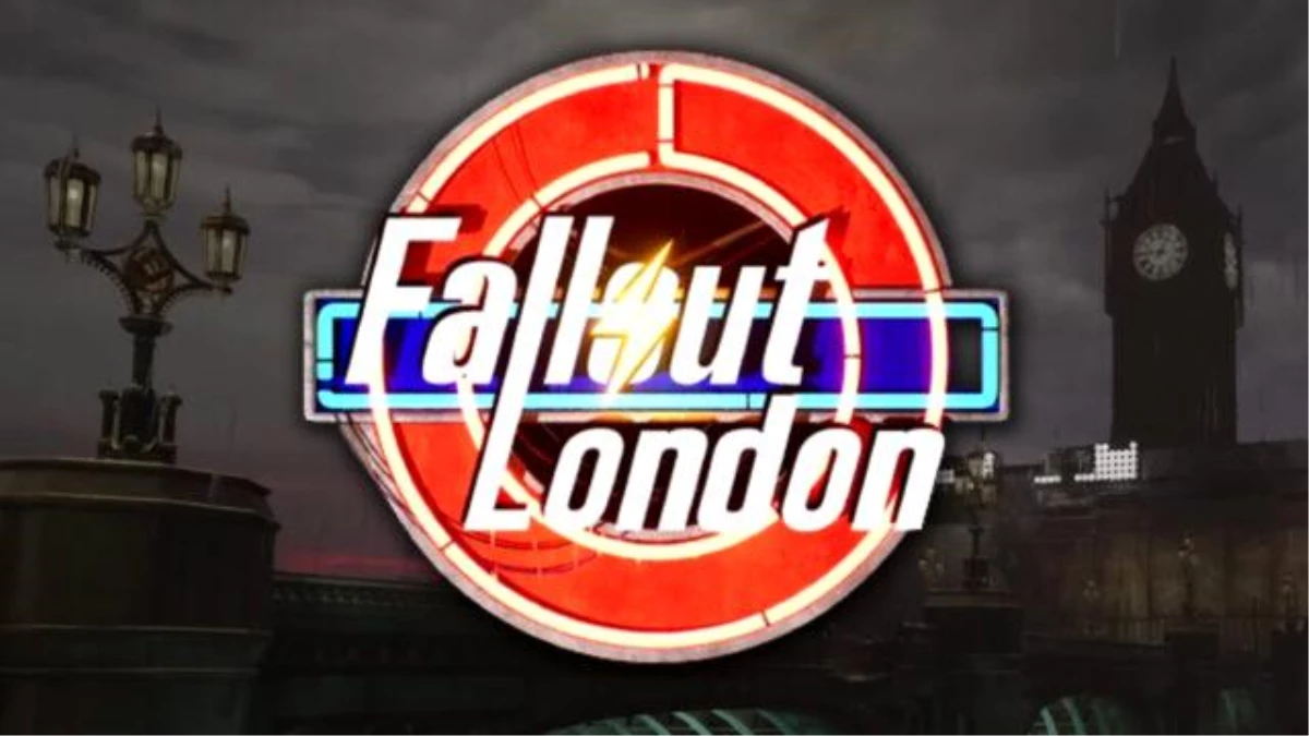 Fallout: London Projesi İçin Çıkış Tarihi Duyuruldu