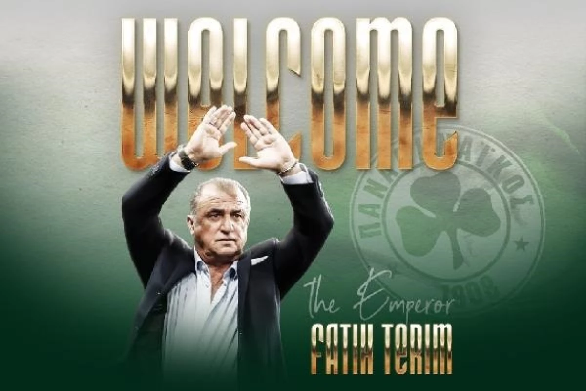 Fatih Terim, Panathinaikos\'un yeni teknik direktörü oldu