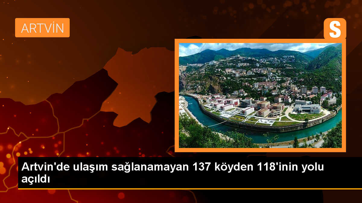 Artvin\'de kar nedeniyle kapalı köy yollarının çoğu açıldı