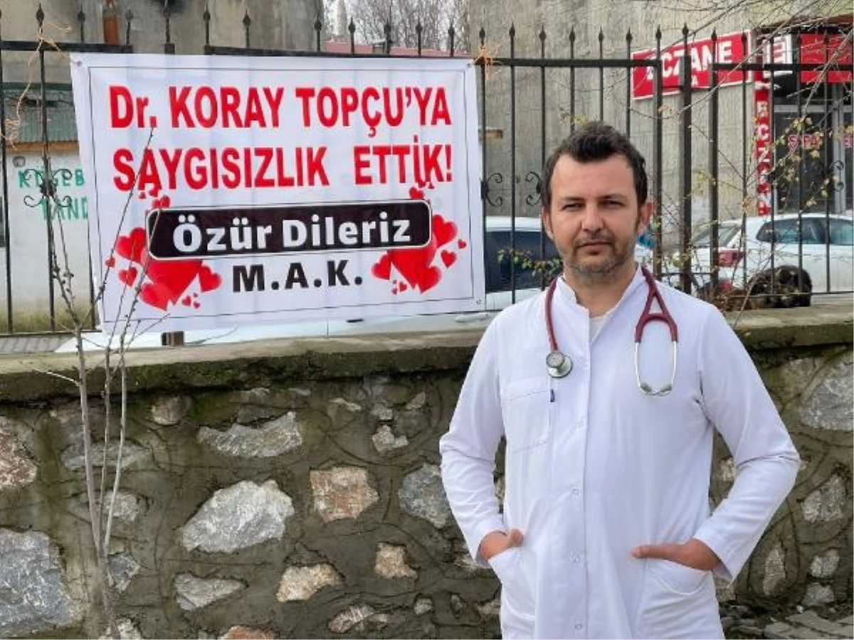 Hasta ve Yakınından Özür Pankartı: Dr. Koray Topçu\'ya Saygısızlık Ettik!