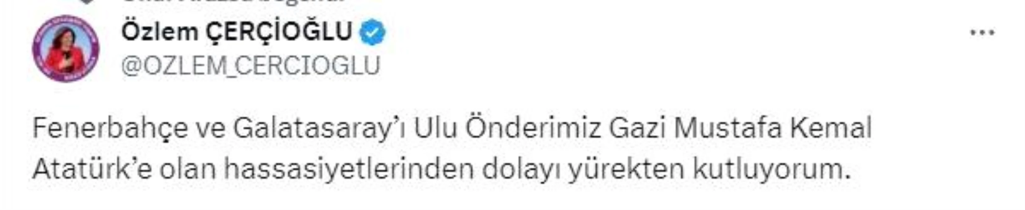 Aydın Büyükşehir Belediye Başkanı Özlem Çerçioğlu, Galatasaray ve Fenerbahçe\'yi tebrik etti