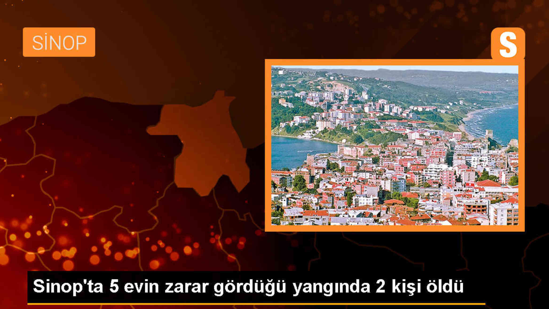 Sinop\'ta Yangında 2 Kişi Hayatını Kaybetti