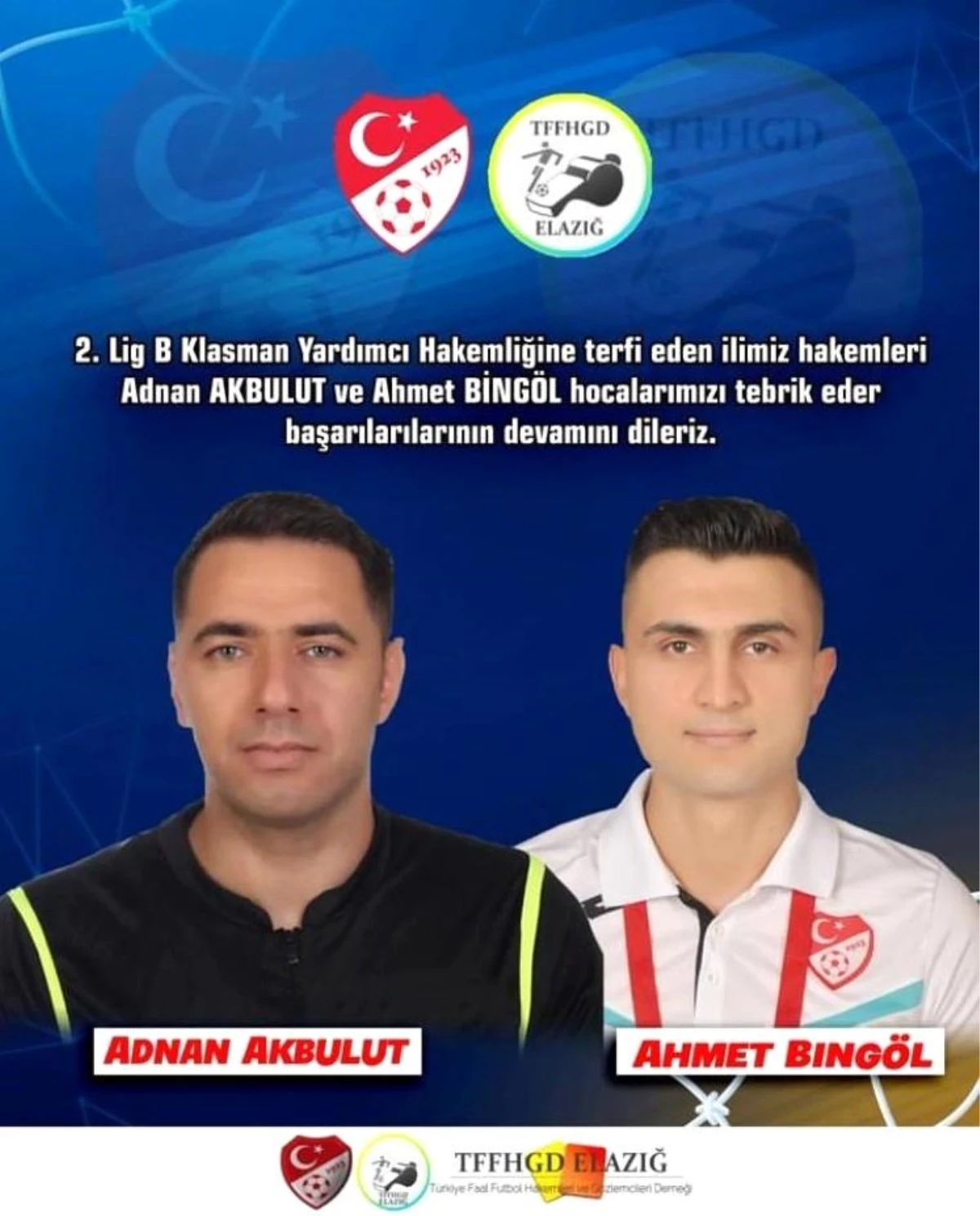 Elazığ Bölgesi C Klasman Yardımcı Hakemleri B Klasman\'a terfi etti