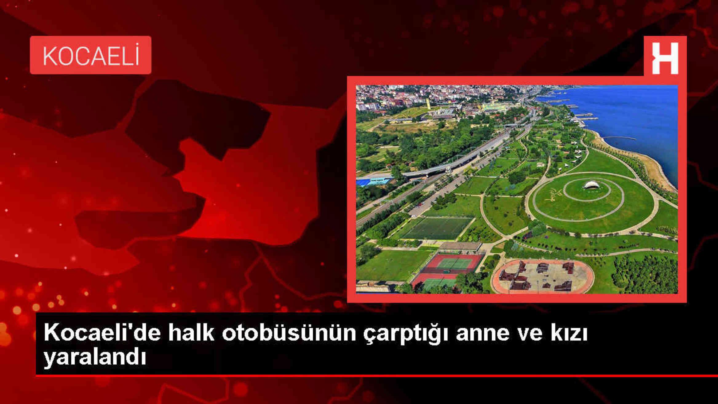 Kocaeli'de Halk Otobüsü Kazası: Anne ve Kızı Yaralandı