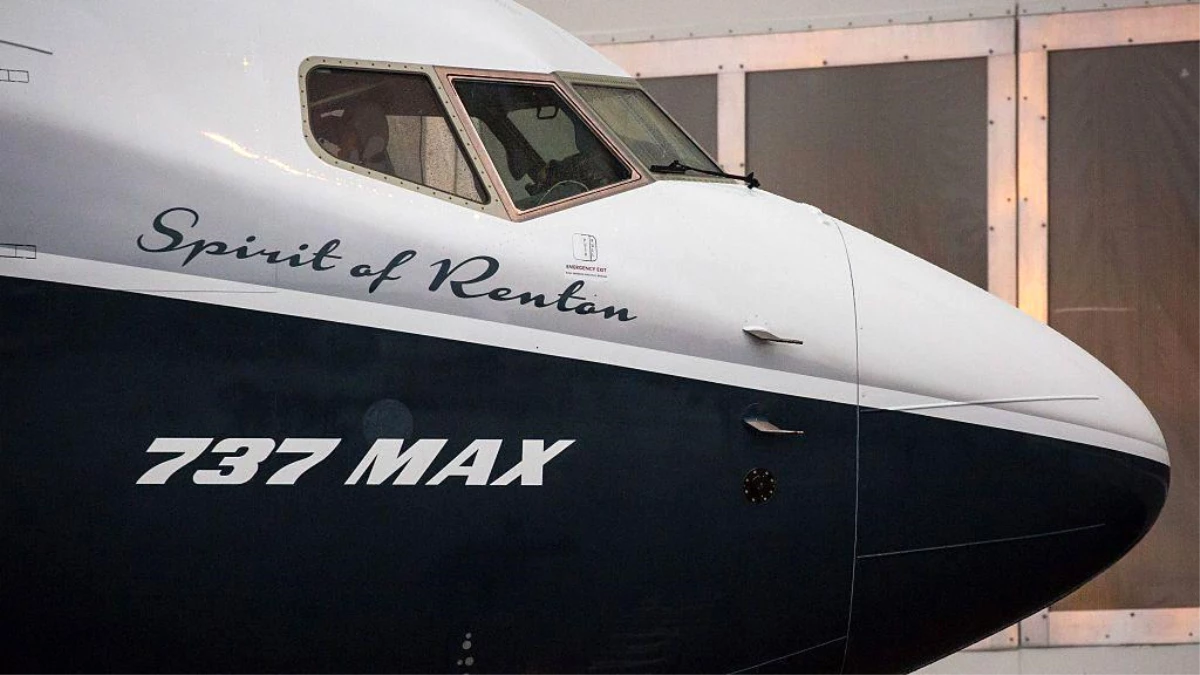 Boeing 737 Max Uçakları İnceleme Altında