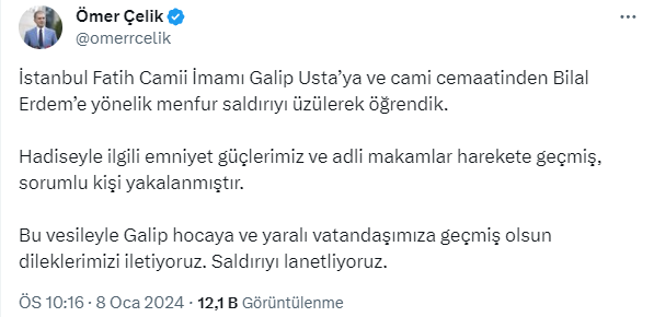 AK Parti Sözcüsü Ömer Çelik'ten Fatih Camii imamına yapılan saldırı hakkında açıklama: Saldırıyı lanetliyoruz